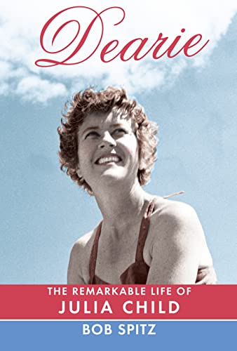 Beispielbild fr Dearie : The Remarkable Life of Julia Child zum Verkauf von Better World Books