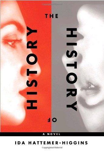 9780307272775: The History of History: A Novel of Berlin