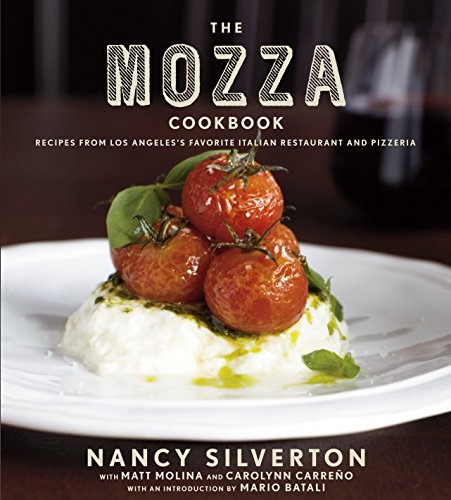Beispielbild fr The Mozza Cookbook: Recipes from Los Angeles's Favorite Italian Restaurant and Pizzeria zum Verkauf von ThriftBooks-Atlanta