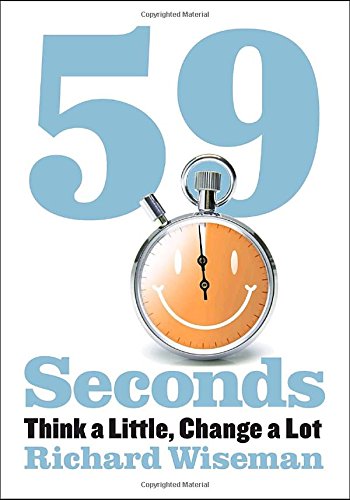 Stock image for 59 Seconds: Think a Little, Change a Lot for sale by SecondSale