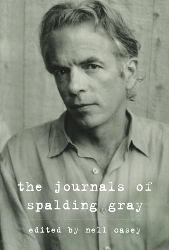 9780307273451: The Journals Of Spalding Gray