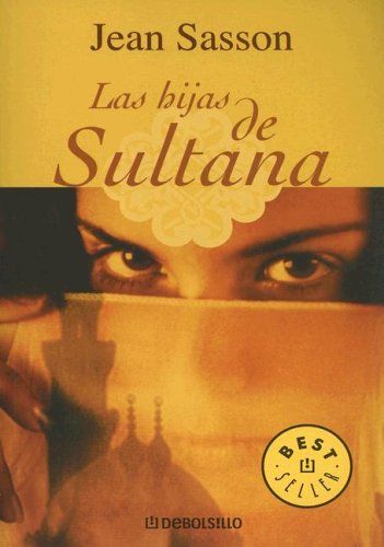 9780307274229: Las Hijas De Sultana / Princess Sultan's Daughters