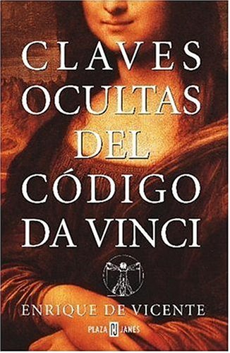 Stock image for Claves Ocultas Del Codigo Da Vinci (Spanish Edition) for sale by Jenson Books Inc