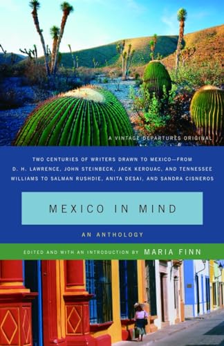 9780307274885: Mexico in Mind: An Anthology (Vintage Departures Original) [Idioma Ingls]