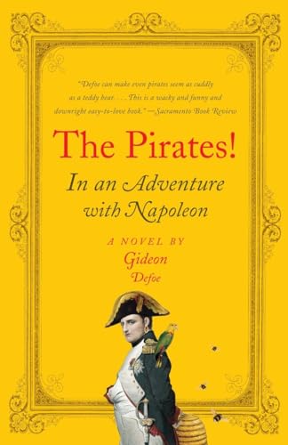 Stock image for The Pirates!: In an Adventure with Napoleon for sale by ThriftBooks-Atlanta