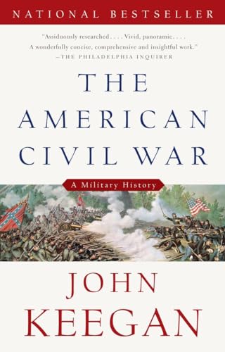 Stock image for The American Civil War: A Military History (Vintage Civil War Library) for sale by Goodwill of Colorado