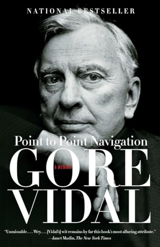 9780307275011: Point to Point Navigation: A Memoir 1964 to 2006 (Vintage)