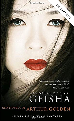 Beispielbild fr Memorias de una Geisha: Una novela (Spanish Edition) zum Verkauf von SecondSale