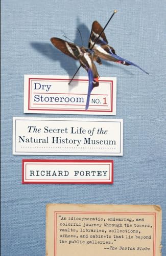 9780307275523: Dry Storeroom No. 1: The Secret Life of the Natural History Museum [Idioma Ingls]