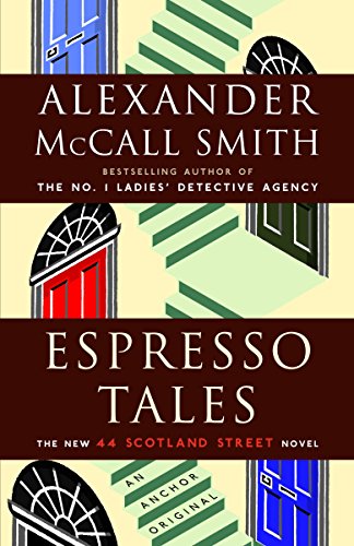 9780307275974: Espresso Tales: 44 Scotland Street Series (2)
