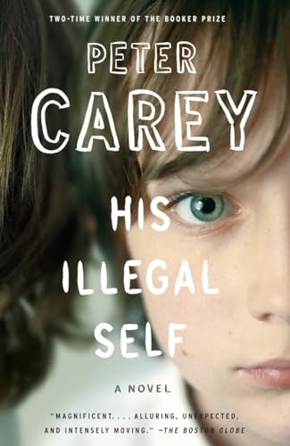 9780307276490: His Illegal Self (Vintage International)