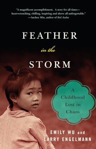 Stock image for Feather in the Storm: A Childhood Lost in Chaos for sale by Wonder Book