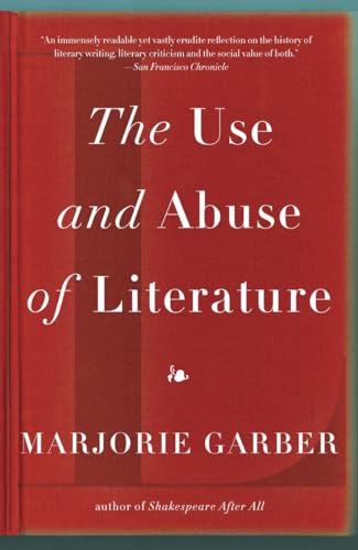 Beispielbild fr The Use and Abuse of Literature zum Verkauf von Gulf Coast Books