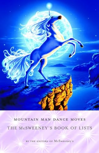 Beispielbild fr Mountain Man Dance Moves The McSweeney's Book of Lists zum Verkauf von Ryde Bookshop Ltd