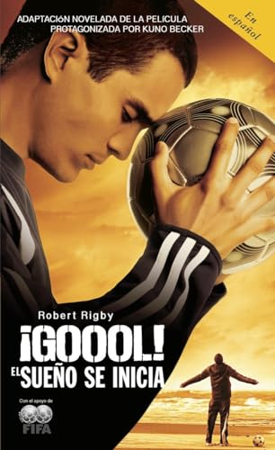 Stock image for Goool! / Goal!: the Dream Begins : El Sueno Se Inicia. for sale by Better World Books