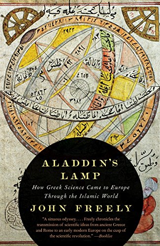 Imagen de archivo de Aladdin's Lamp: How Greek Science Came to Europe Through the Islamic World a la venta por Symbilbooks