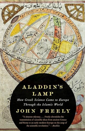 Stock image for Aladdin's Lamp : How Greek Science Came to Europe Through the Islamic World for sale by Better World Books