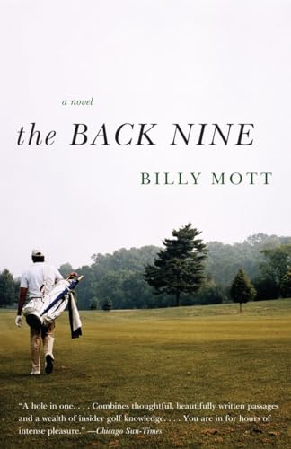 The Back Nine (Vintage Contemporaries) (9780307277862) by Mott, Billy