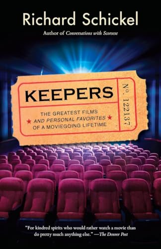 Imagen de archivo de Keepers: The Greatest Films--And Personal Favorites--Of a Moviegoing Lifetime a la venta por Bahamut Media