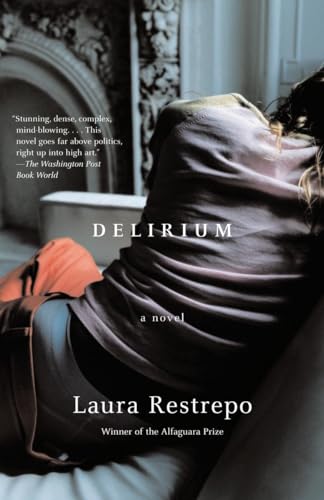 9780307278043: Delirium (Vintage International)