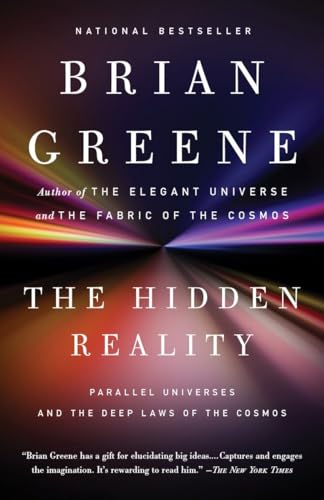 9780307278128: The Hidden Reality: Parallel Universes and the Deep Laws of the Cosmos