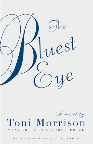 9780307278449: The Bluest Eye (Vintage International)