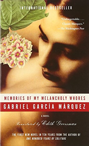 9780307278494: Memories of My Melancholy Whores (Vintage International)