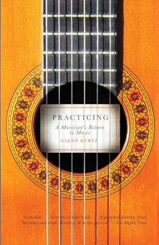 9780307278753: Practicing: A Musician's Return to Music (Vintage)