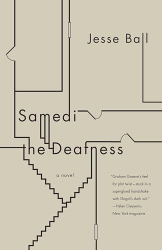 Imagen de archivo de Samedi the Deafness: a novel. Vintage Contemporaries series a la venta por Gil's Book Loft