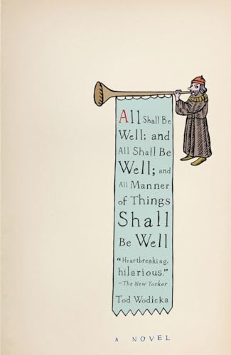 Stock image for All Shall Be Well; and All Shall Be Well; and All Manner of Things Shall Be Well (Vintage) for sale by Powell's Bookstores Chicago, ABAA