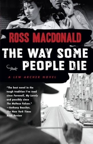 Imagen de archivo de The Way Some People Die (Lew Archer Series) a la venta por HPB-Ruby