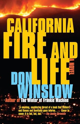 9780307279859: California Fire and Life: A Suspense Thriller (Vintage Crime/Black Lizard)