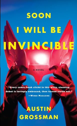 Beispielbild fr Soon I Will be Invincible zum Verkauf von Wonder Book