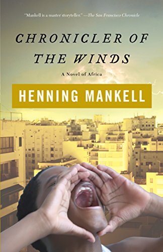 Imagen de archivo de Chronicler Of The Winds-A Novel Of Africa a la venta por Foxtrot Books