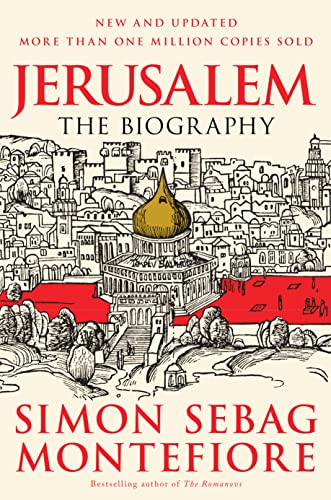 Stock image for Jerusalem: The Biography for sale by Goodwill Books