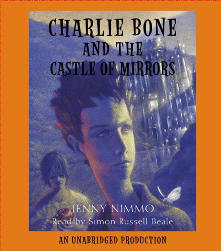 9780307284273: Charlie Bone and the Castle of Mirrors (Children of the Red King)