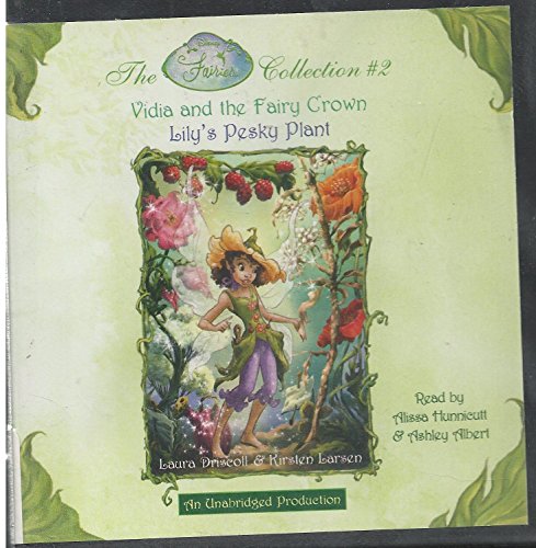 Stock image for Disney Fairies Collection #2: Vidia and the Fairy Crown; Lily's Pesky Plant for sale by GoldenWavesOfBooks