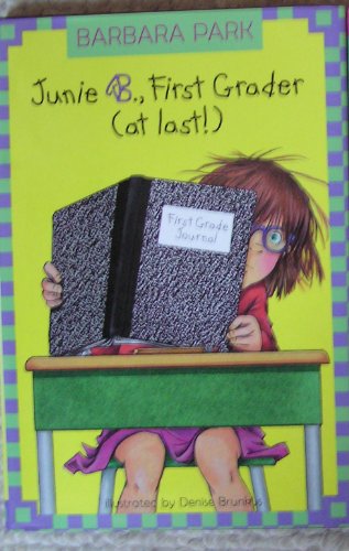 9780307285027: Junie B., First Grader (at Last!), #18