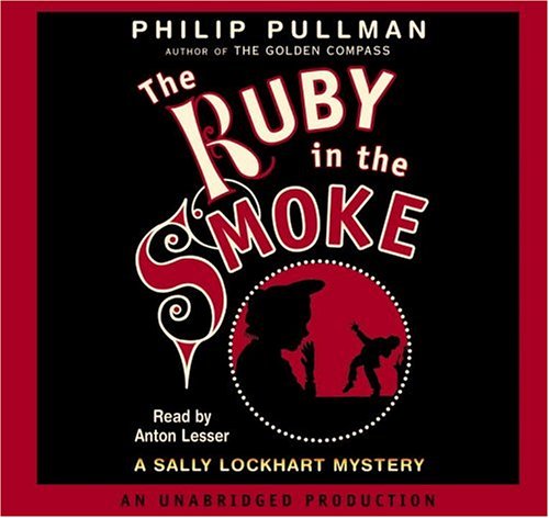 Stock image for Ruby in the Smoke, Th(lib)(CD) (Sally Lockhart Mystery) for sale by The Yard Sale Store