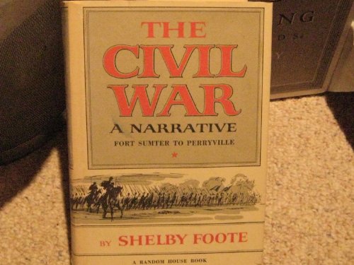 9780307290243: The Civil War - A Narrative: Fort Sumter to Perryville