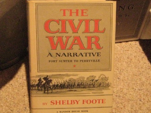 9780307290243: The Civil War: a narrative, Fort Sumter to Perryville