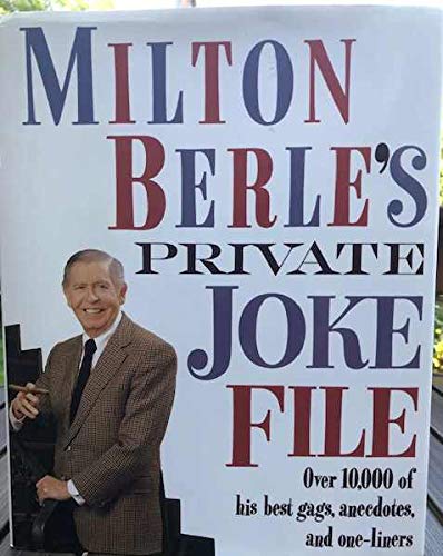Imagen de archivo de Milton Berle's Private Joke File: over 10,000 of his best gags, anecdotes, and one-liners a la venta por M & M Books