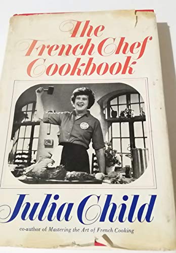 Beispielbild fr The French Chef Cookbook zum Verkauf von Ergodebooks