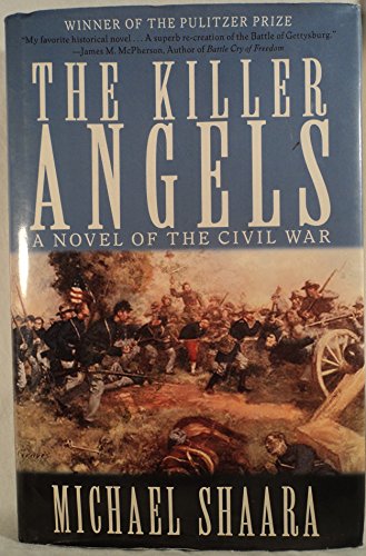 Stock image for The Killer Angels: A Novel of the Civil War for sale by Once Upon A Time Books