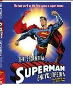 Beispielbild fr The Essential Superman Encyclopedia (With Bonus Pull-out Poster) zum Verkauf von HPB-Diamond