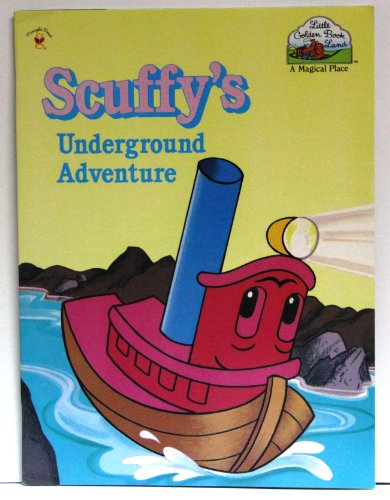 Beispielbild fr Scuffy's Underground Adventure zum Verkauf von Better World Books: West