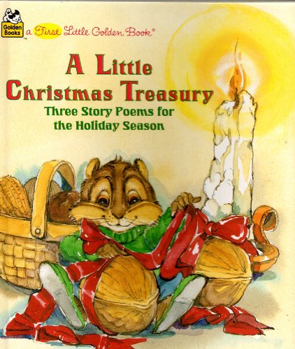 Beispielbild fr A Little Christmas Treasury: Three Story Poems for the Holiday Season (Little Golden Book) zum Verkauf von Wonder Book