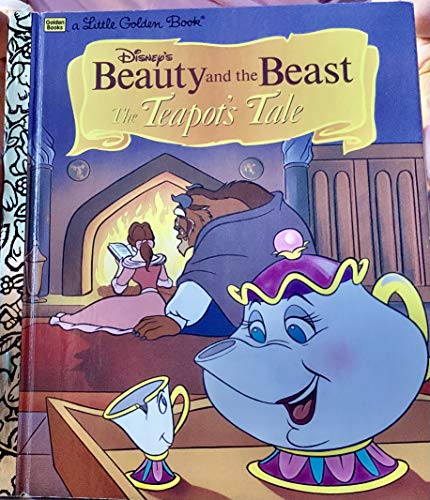 Beispielbild fr Disney's Beauty and the beast: The teapot's tale (A Little golden book) zum Verkauf von Wonder Book