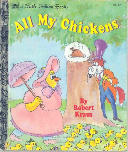 Beispielbild fr All my chickens (A little golden book) zum Verkauf von Wonder Book