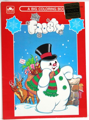 Frosty the Snowman: A Big Coloring Book (9780307301505) by Golden Books